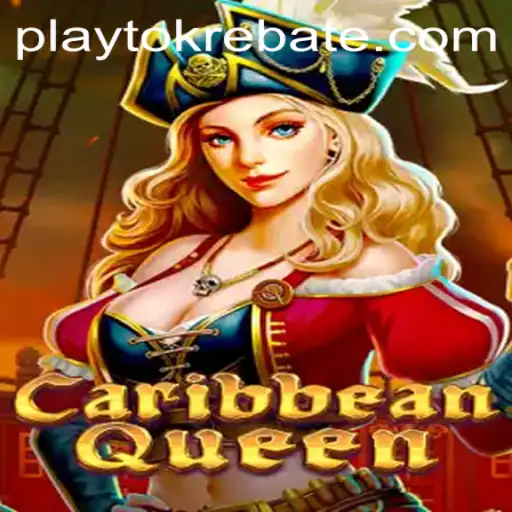 Discover the Adventure of CaribbeanQueen: A New Era of Gaming with Playtok